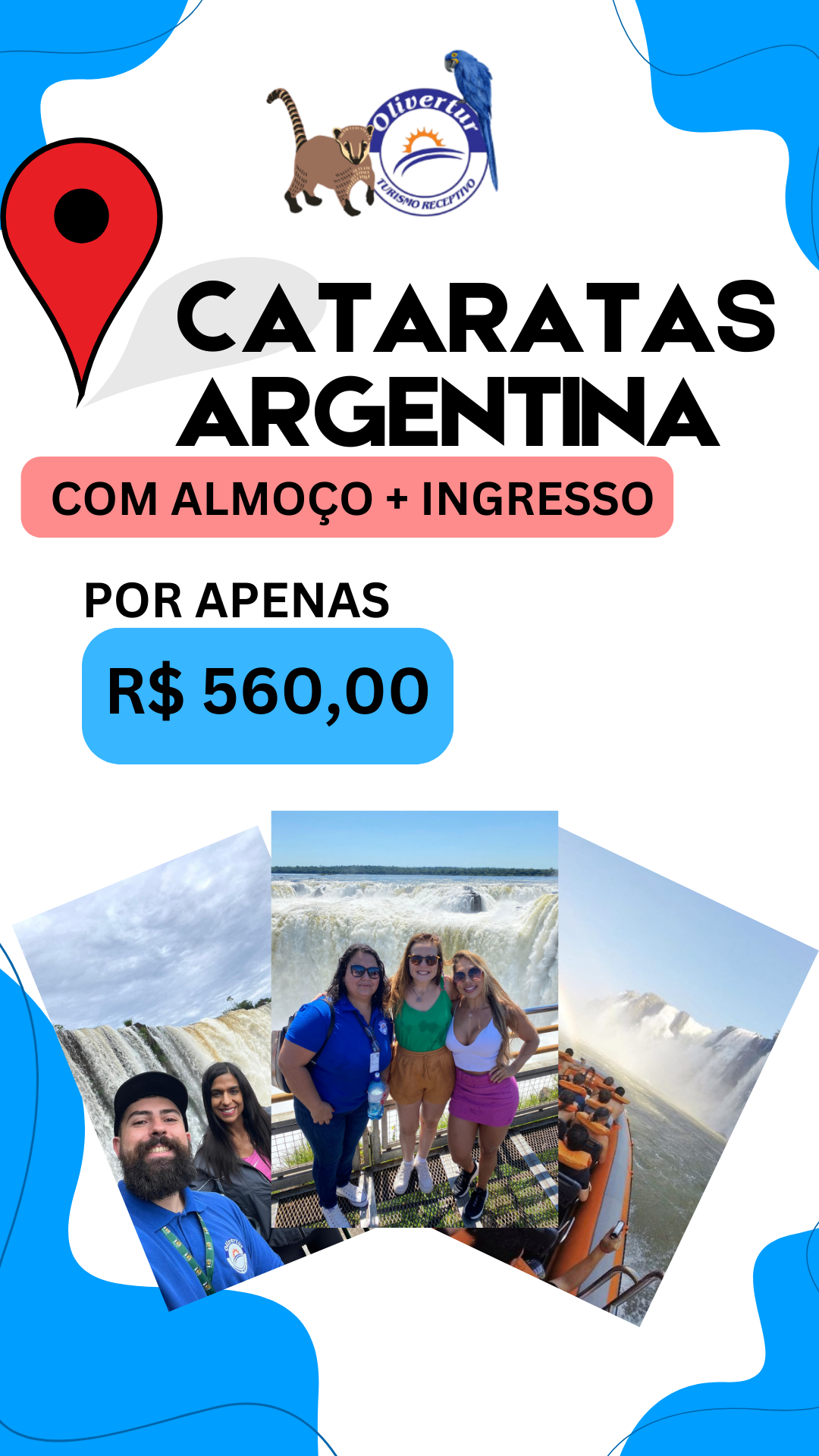 COMBOS OLIVERTUR - CATARATAS ARGENTINA COM ALMOÇO E INGRESSO