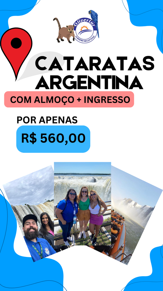 COMBOS OLIVERTUR - CATARATAS ARGENTINA COM ALMOÇO E INGRESSO